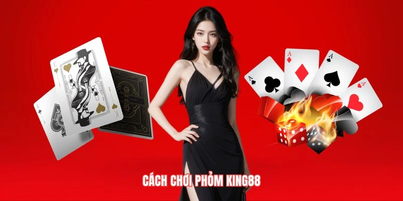 king88vina.blog gợi ý cho bạn cách chơi phỏm hữu hiệu